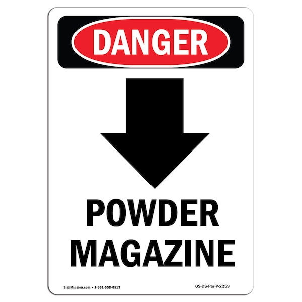 Safety Sign, OSHA Danger, 24" Height, Aluminum, Powder Magazine (Down Arrow), Portrait